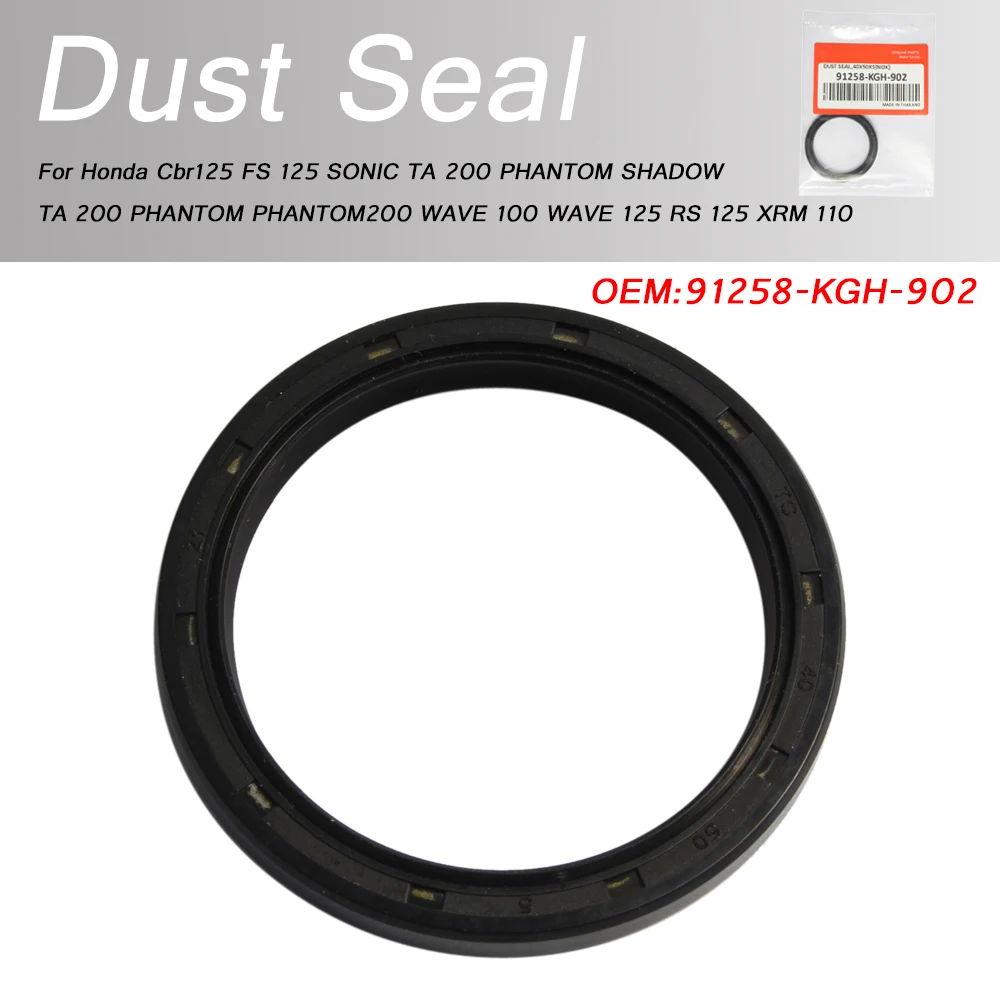 

For Honda Cbr125 FS 125 SONIC TA 200 PHANTOM SHADOW TA 200 PHANTOM PHANTOM200 WAVE 100 WAVE 125 RS 125 Front Wheel Dust Seal