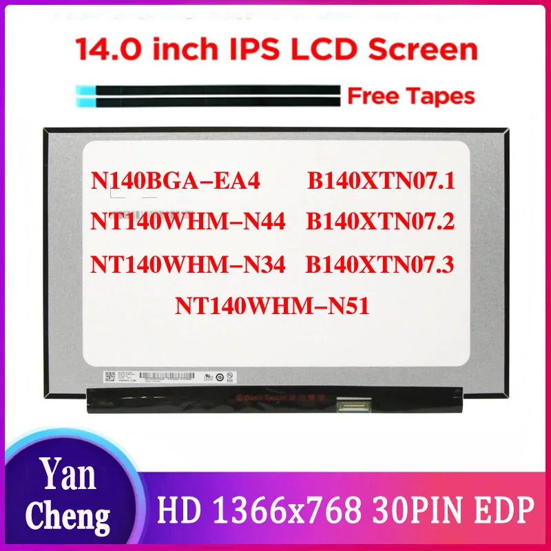 Tela Lcd de 14 Polegadas 30pin 1366×768 N140bga-ea4 Rev. c2 Nt140whm-n44 Nt140whm-n34 Nt140whm-n51 B140xtn07.1 B140xtn07.2 B140xtn19:3