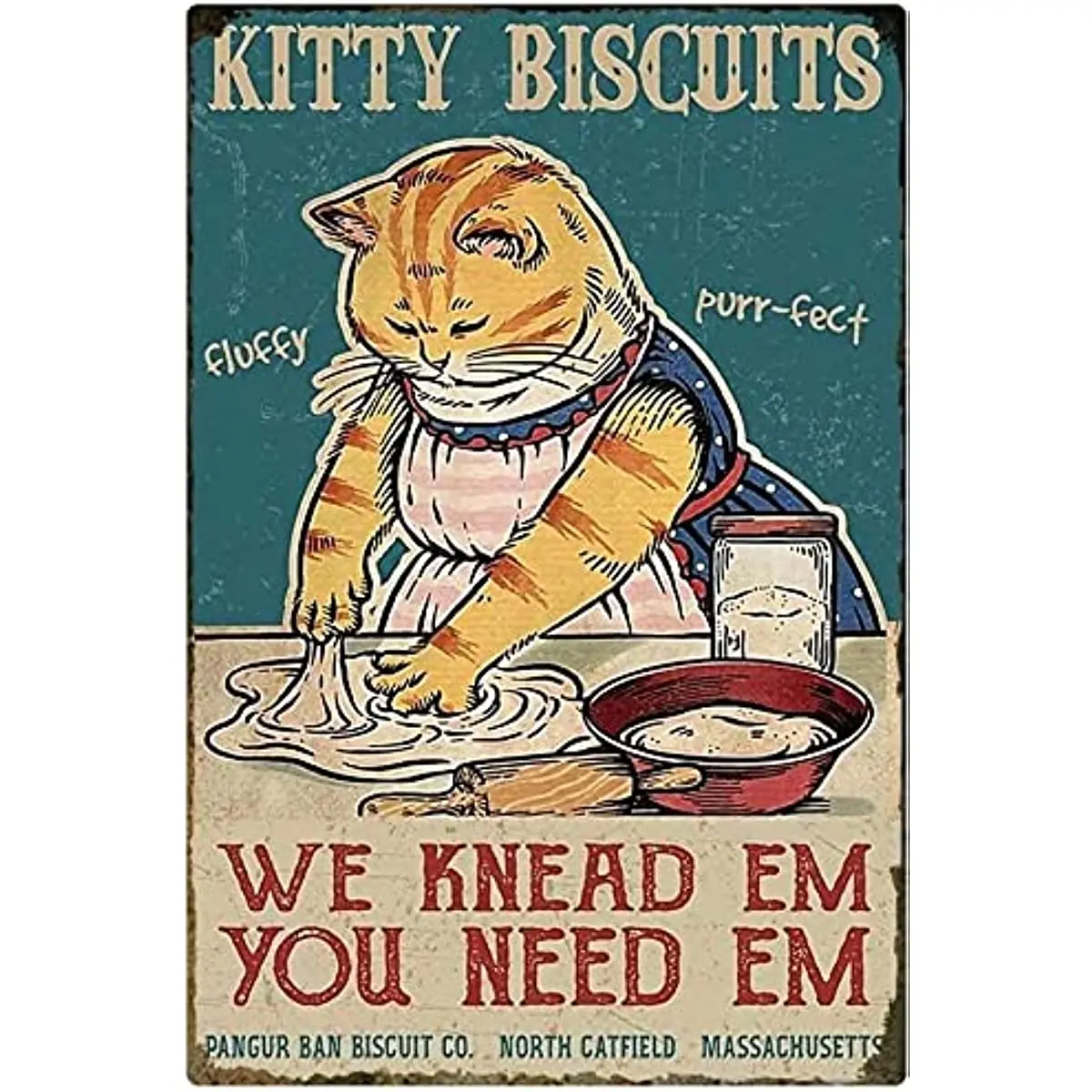 

Kitty Biscuits We Knead Em You Need Em Vintage Metal Sign Cat Iron Retro Signs for Home Coffee Kitchen Outdoor Wall Decor