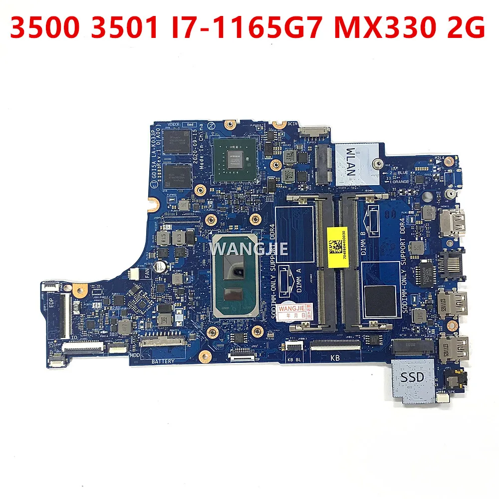 

GDI5A LA-K033P Mainboard For Dell Inspiron 3500 3501 Laptop Motherboard CPU:I7-1165G7 GPU:MX330 2G CN-0NX5H3 0NX5H3 NX5H3