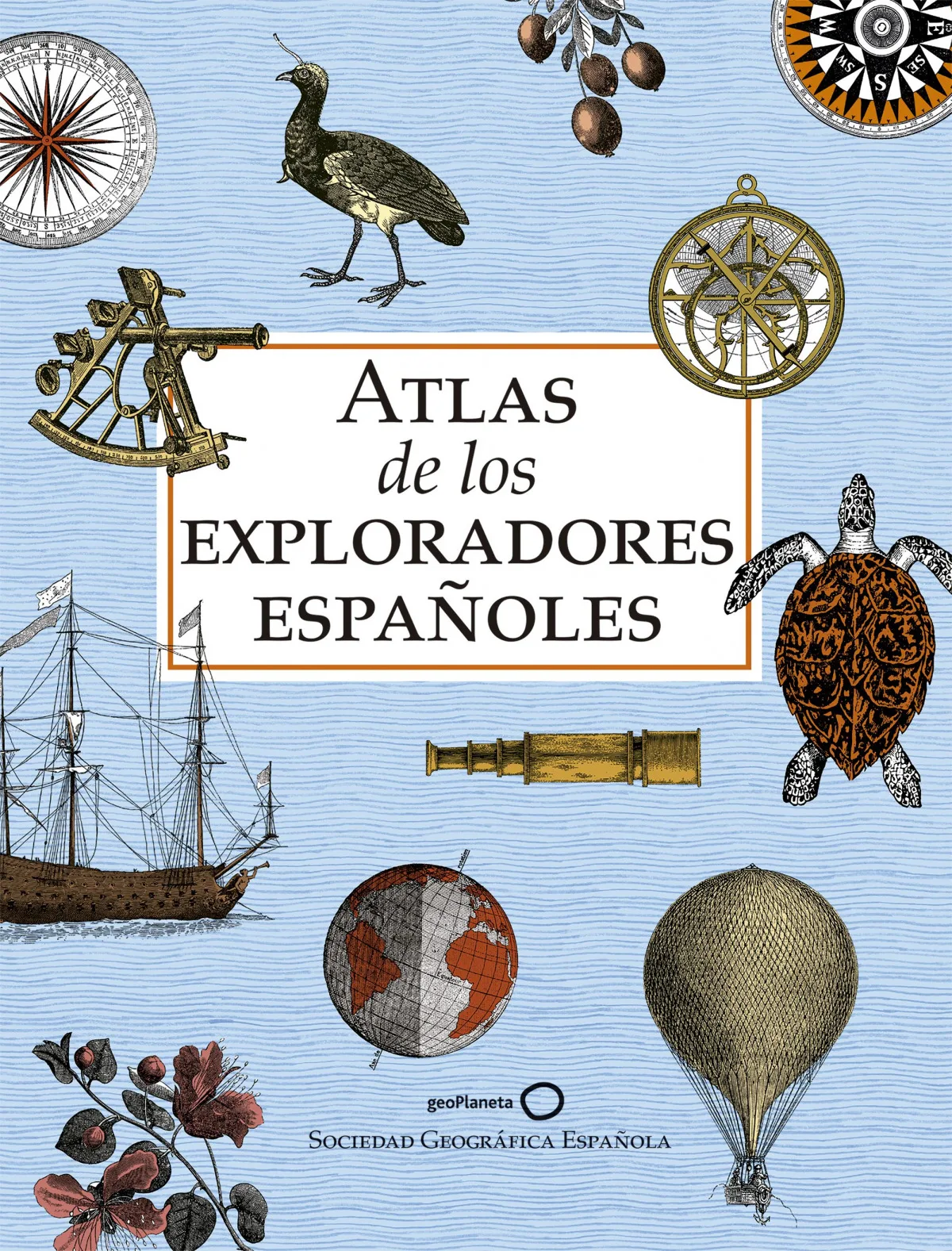 Atlas of Spanish explorers (reduced edition)Literature & Fiction