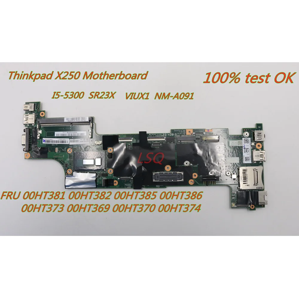 

Материнская плата для ноутбука Lenovo Thinkpad X250 I5-5300 FRU 00HT381 00HT382 00HT385 00HT386 00HT373 00HT369 00HT370 100% ТЕСТ ОК