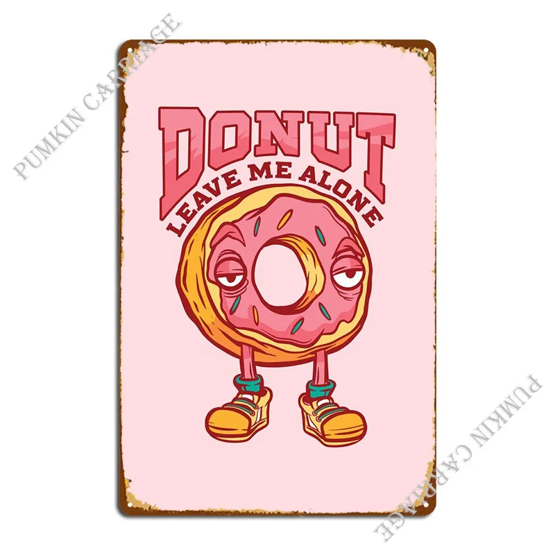 

Пончик «Оставьте мне в пончике», металлический плакат для гаража, бара, пещеры