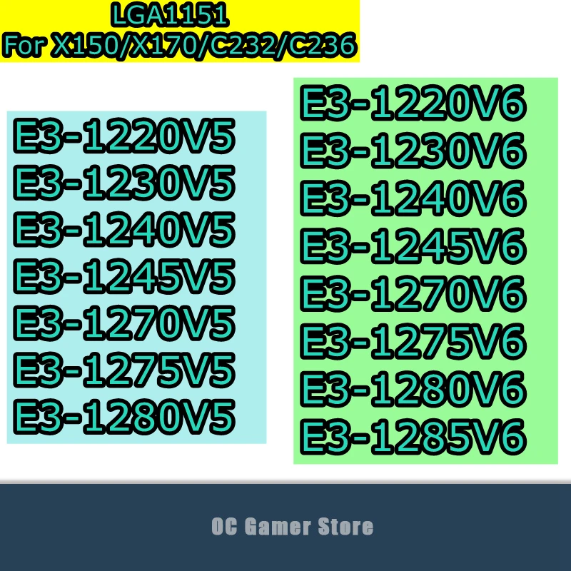 E3-1220V5 1225V5 1230V5 1240V5 1245V5 1270V5 1275V5 1280V5..