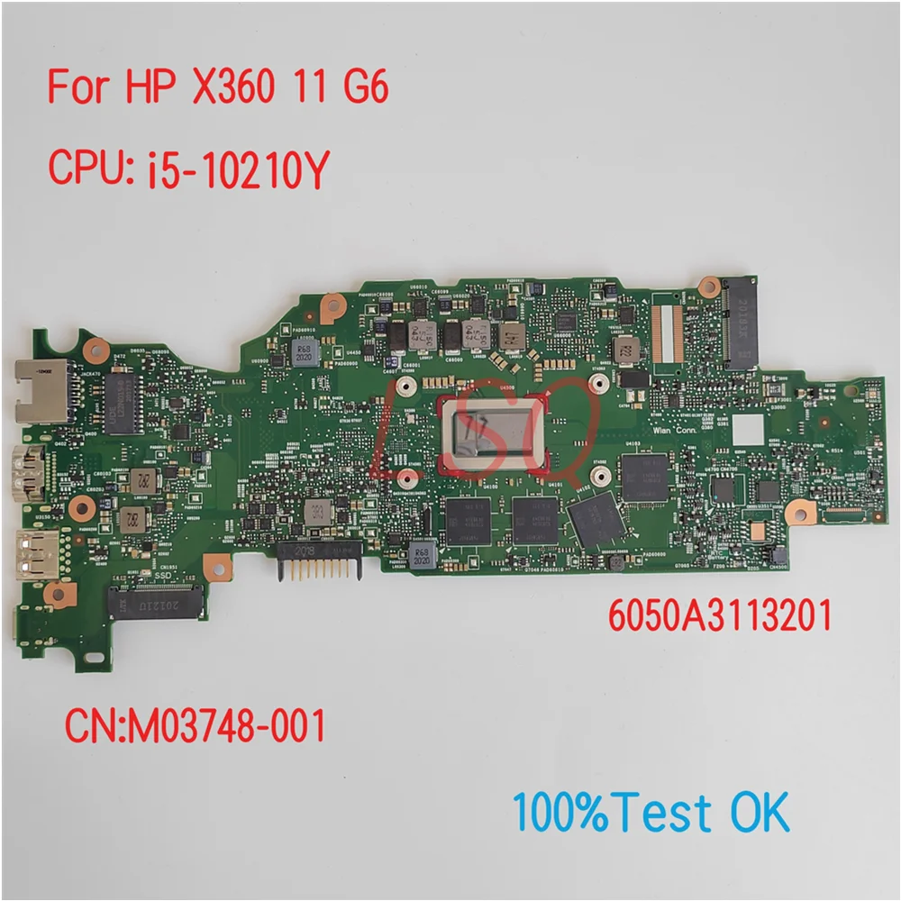 

6050A3113201 For HP ProBook X360 11 G6 Laptop Motherboard With CPU i5-10210Y PN:M03748-001 100% Test OK