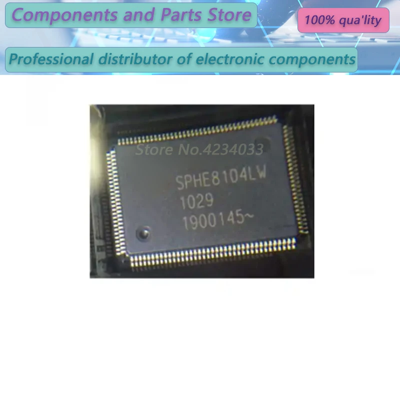 

1PCS SPHE8104LW SPHE8202K-D SPHE8202TQ SPHE8202V SSD1963QL9 SPHE8104L SPHE8202K SPHE8202 QFP128 New Original Stock