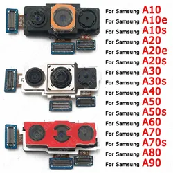 Rear Camera For Samsung Galaxy A50 A50s A60 A70 A70s A80 A90 A10 A10e A10s A20 A20e A20s A30 A30s A40 Back Camera Module Parts