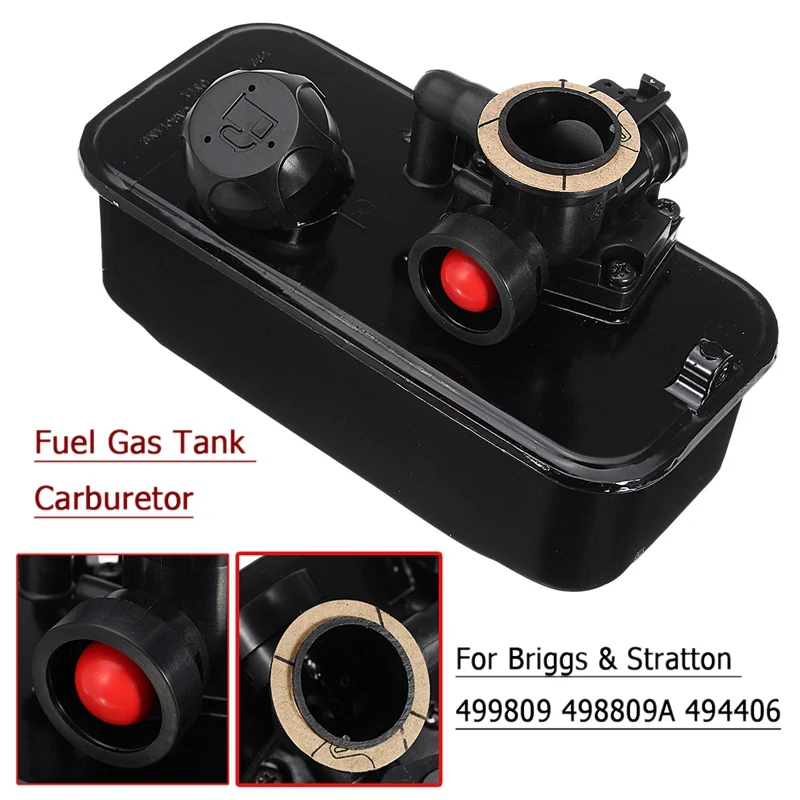 

Fuel Gas Tank Mower Carburetor Carb For Briggs & Stratton 494406 499809 498809A