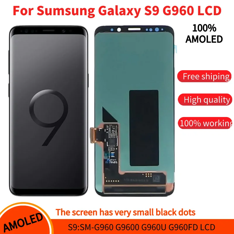 

5.8"AMOLED For Samsung S9 Display SM-G960F G960 G960U LCD Display Touch Screen Digitizer Assembly Replacement Repair Parts