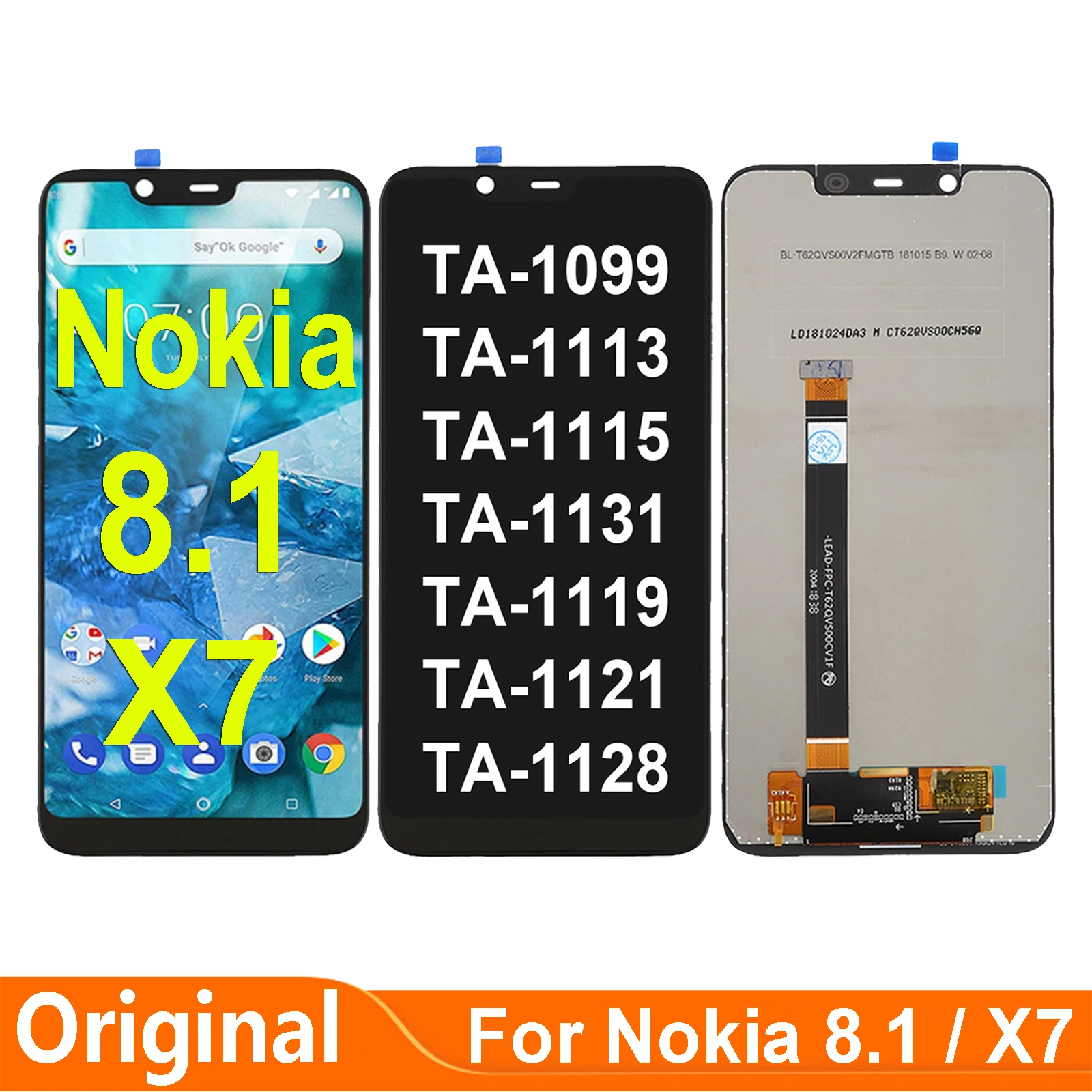 

Original 6.18" For Nokia 8.1 X7 TA-1099 TA-1113 TA-1115 TA-1119 TA-1121 TA-1128 LCD Display Touch Screen Digitizer Assembly