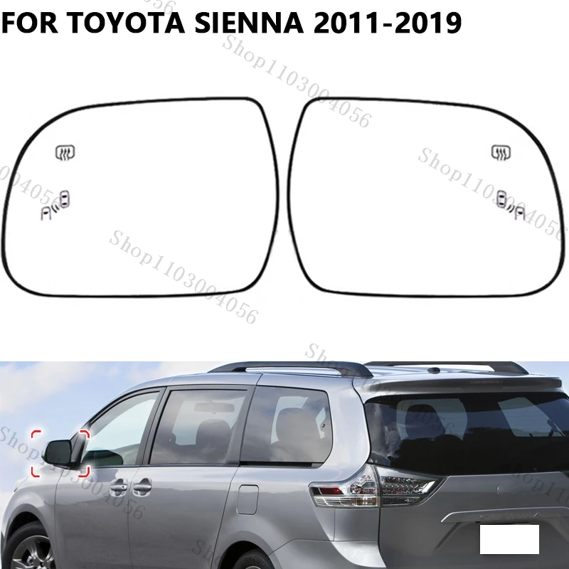 Car Rearview Mirror Accessories For Toyota Sienna 2011-2019 Side Mirror Glass Blind Spot Warning RearviewMirror Lens With Heated