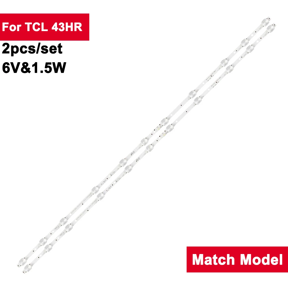 Per Tcl 43Hr 803Mm 6V 1.5W Tv Led Strisce Di Retroilluminazione 43 Hr330M11A 43 F6F 43 A260 43 A460 43 V2 43 F6F 43 L2F 43 D6 Muslimtcl43D6