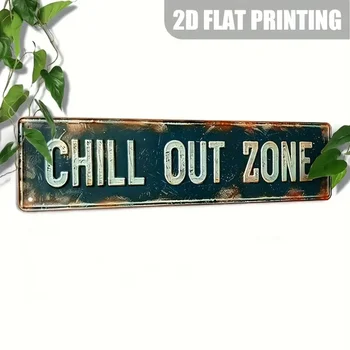 Vintage Chill Out Sign 1