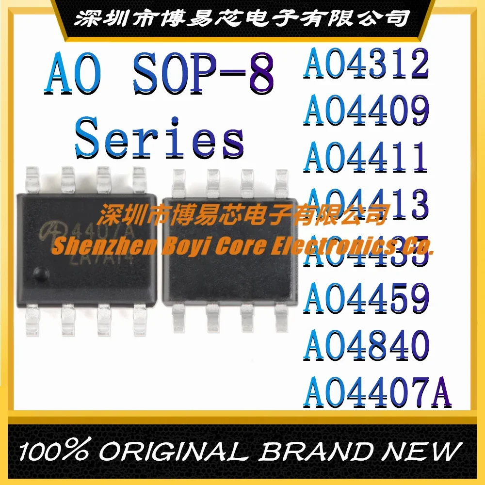 

AO4312 AO4409 AO4411 AO4413 AO4435 AO4459 AO4840 AO4407A MOSFET field effect tube chip IC SOP-8