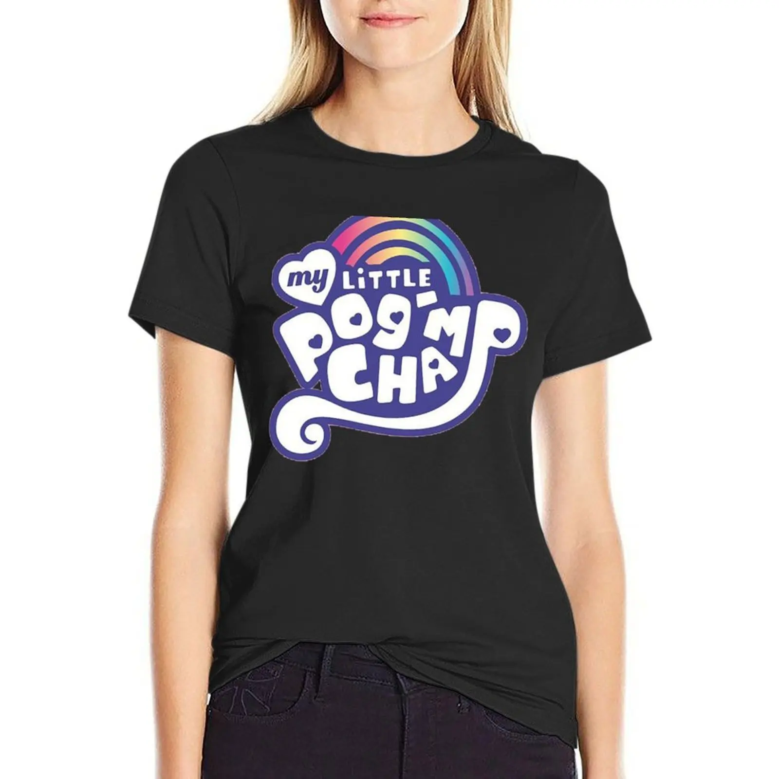 MY LITTLE POGCHAMP T-Shirt anime clothes tops cute t-shirts for Women