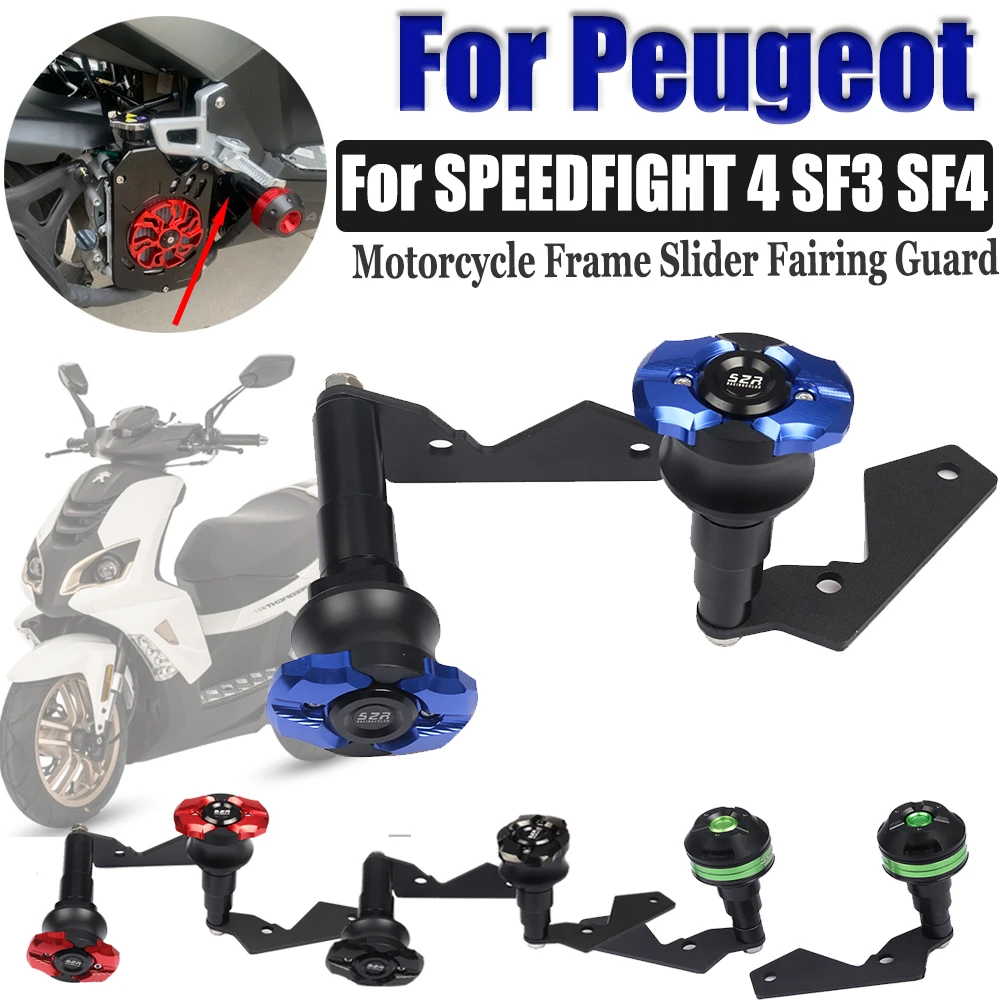 

For Peugeot SPEEDFIGHT4 SPEEDFIGHT 4 SF3 SF4 Motorcycle Falling Frame Slider Fairing Guard Anti Crash Pad Protector Accessories