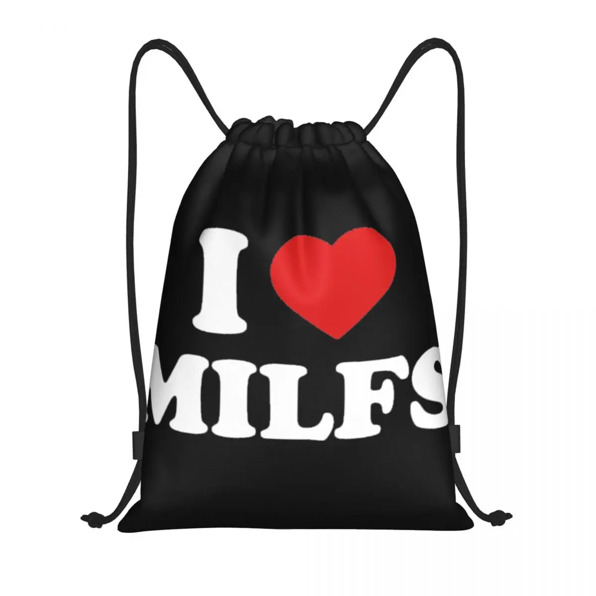 

I Love MILFS I Heart Hot Moms Multi-function Portable Drawstring Bags Sports Bag Book Bag For Travelling