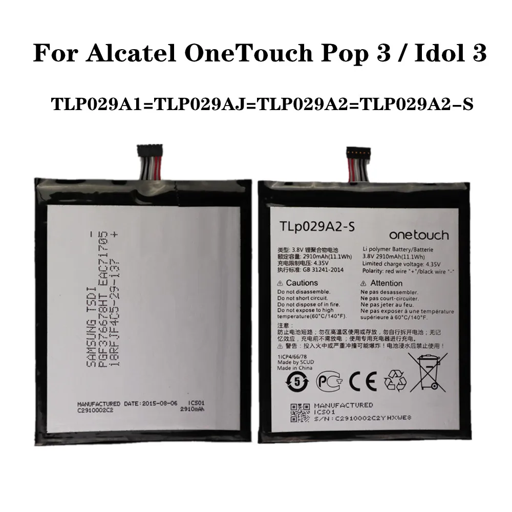 

2910mAh TLP029A2 TLP029A2-S TLP029A1 TLP029AJ For Alcatel OneTouch Pop 3 5.5" Idol 3 5.5 inch OT-6045F/Y TCL I806 Phone Battery