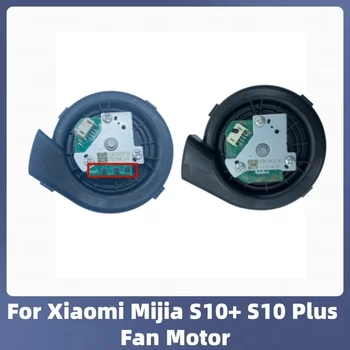 Motore del ventilatore originale per Mijia S10+ S10 Plus B105, pezzi di ricambio, accessori per aspirapolvere robot