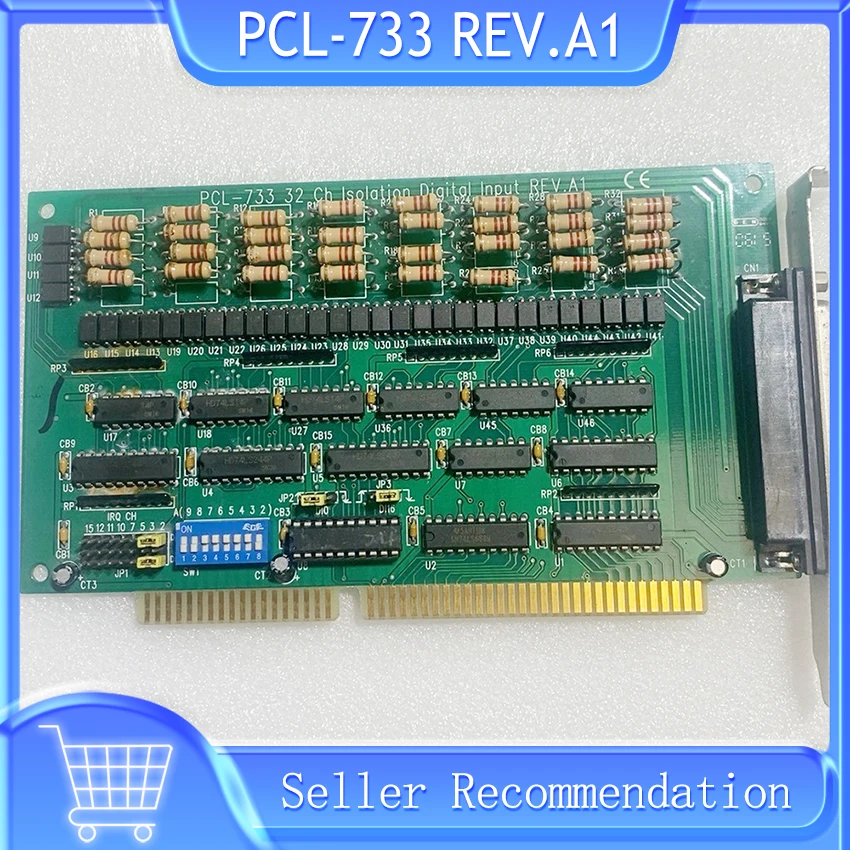 

PCL-733 REV.A1 для изолированной цифровой входной карты Advantech 32 Ch