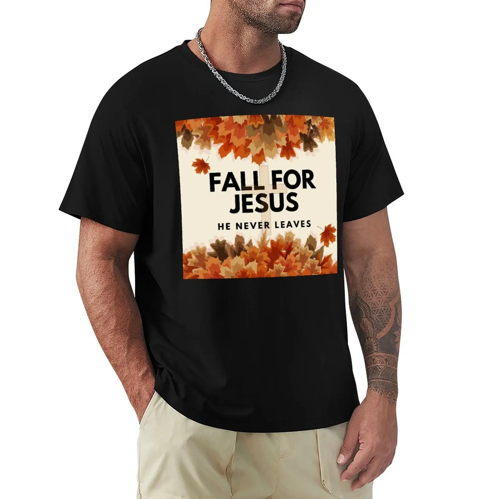 

Fall For Jesus, He Never Leaves T-shirt vintage clothes shirts graphic tees mens graphic t-shirts anime