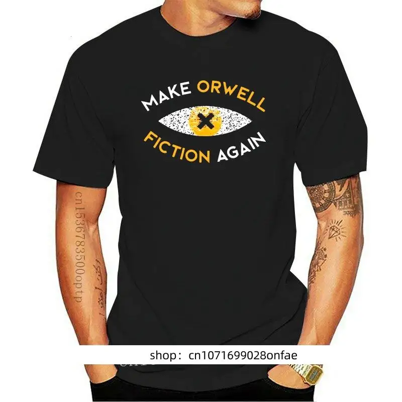 

New Make Orwell fiction again - Philosophy gift T shirt orwell 1984 dystopia liberal philosopher philosophy philosophic