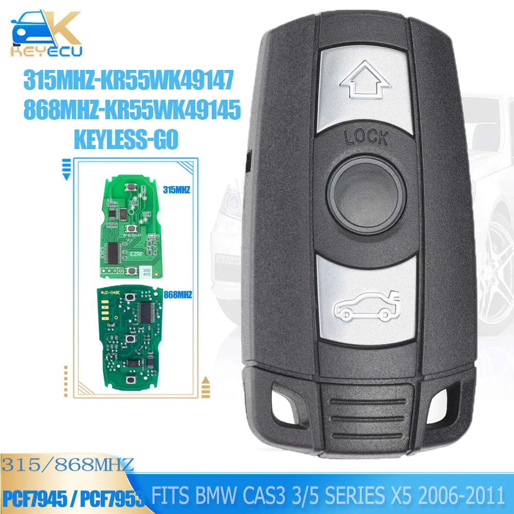 KEYECU Keyless-Go 315MHz PCF7953 /868MHz PCF7945 Intelligent Remote Key for 2006 2007 2008 2009 2010 2011 BMW CAS3 3/5 Series X5 car remote key car key