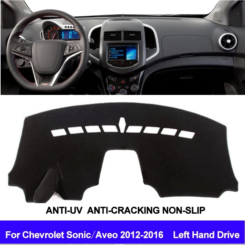 

For Chevrolet Sonic / Aveo 2012 2013 2014 2015 2016 Car Dashboard Cover Dash Mat Dash Pad DashMat Carpet ANti-UV NON-Slip