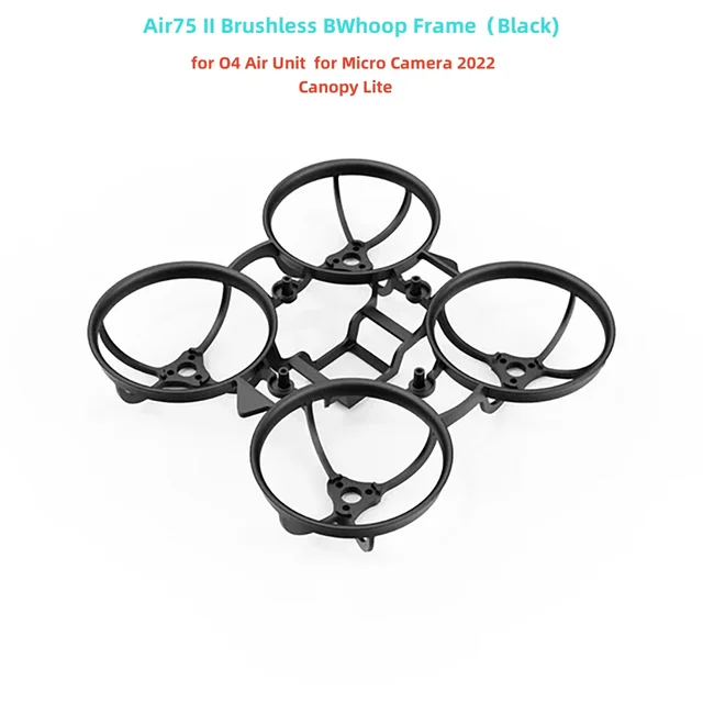 BETAFPV Air65 II Brushless BWhoop Frame/Air75 II Brushless BWhoop Frame for Micro Camera 2022, Micro Canopy Lite for O4 Air Unit 5