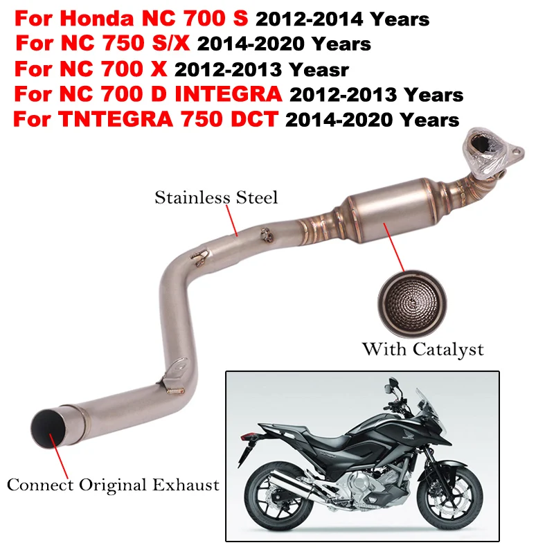

Slip On For Honda NC700 NC750X NC750S NC700X DCT Motorcycle Exhaust Escape Muffler Full System Front Mid Link Tube Connect Pipe