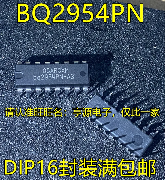 

10 шт./партия 100% новый BQ2954PN DIP16 BQ2954PN-A3