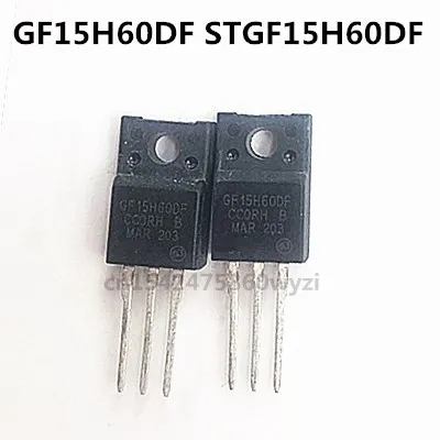 

Оригинал 5 шт./GF15H60DF STGF15H60DF TO-220F 600V 15A