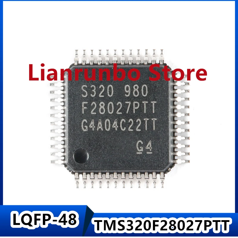 

New original TMS320F28027PTT LQFP-48 C2000 C28x Piccolo 32-bit microcontroller MCU