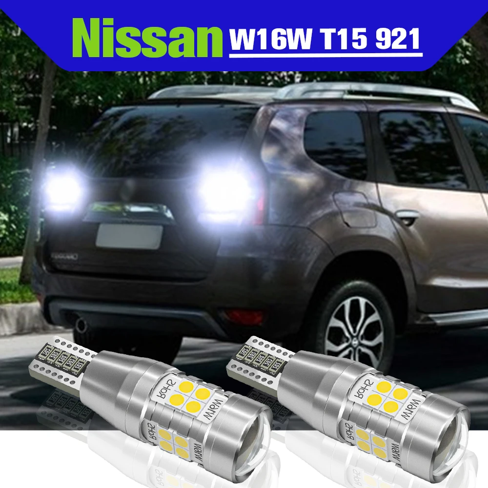 

Reverse Light Accessories 2x LED W16W T15 Backup Lamp For Nissan Terrano Tiida X-Trail Frontier Quest Sentra Xterra Titan Armada