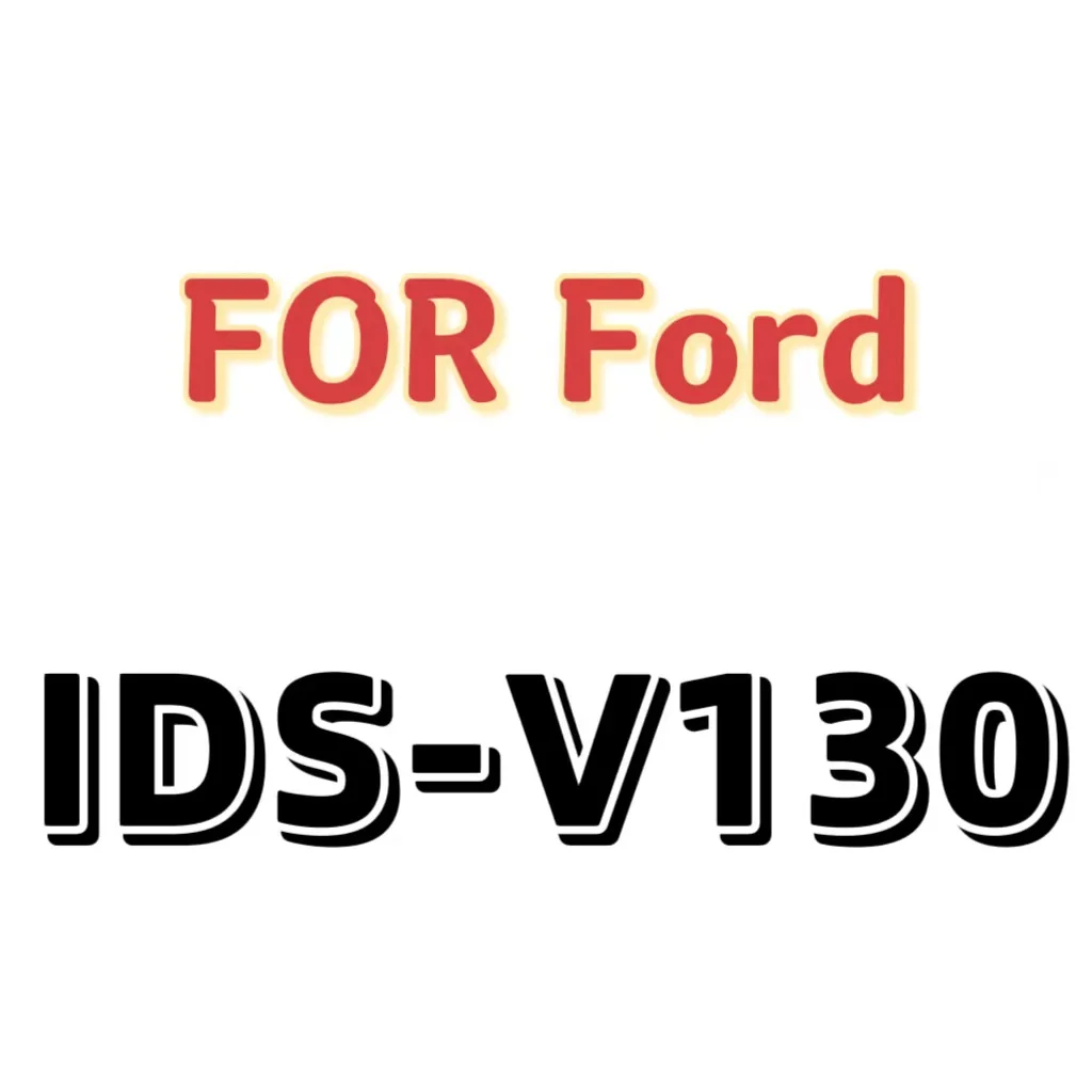 

For Ford IDS V130 Software Multi-Language IDS Version 129 for 2 in 1 VCMII VXDIAG VCX Nano OBD2 Scanner Diagnostic Tool