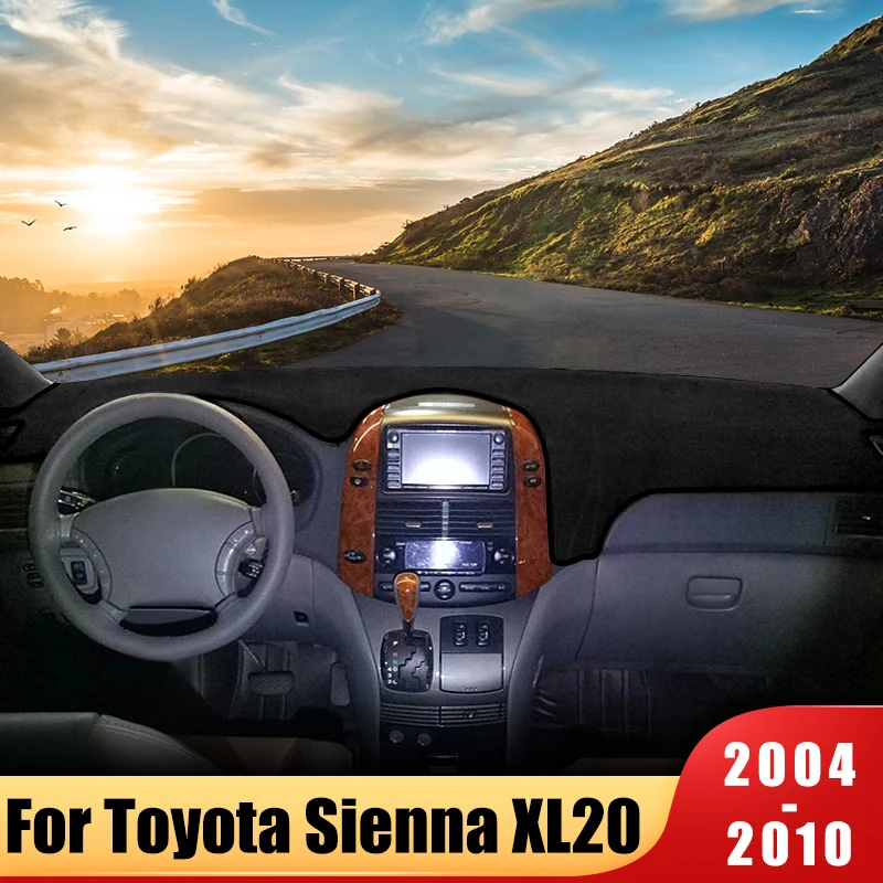 

For Toyota Sienna XL20 2nd Gen 2004-2010 Car Dashboard Cover Mat Auto Dash Board Sun Shade Pad Carpet Cape Protector Accessories