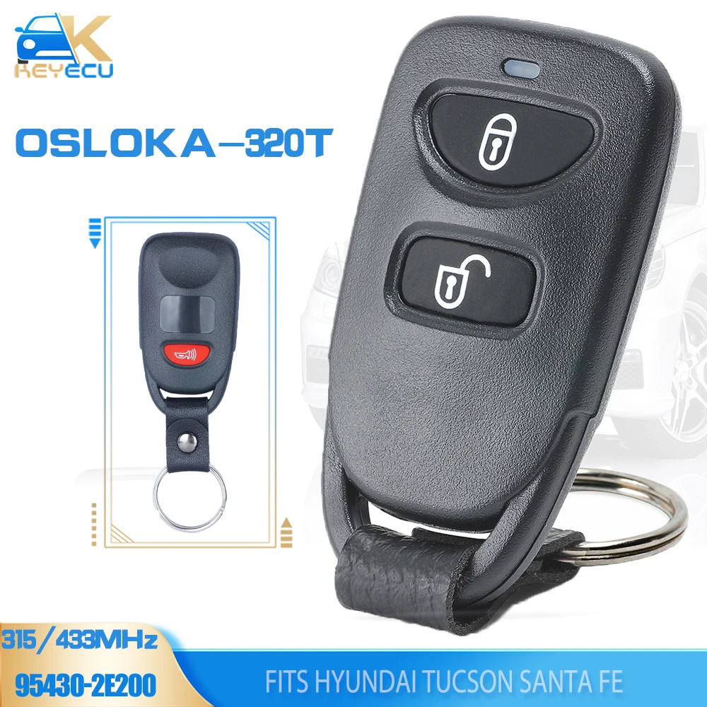 

KEYECU OSLOKA-850T 315MHz/433MHz 2+1 Button Remote Control Key Fob for Hyundai Tucson Santa Fe 2006 2007 2008 2009 2010 2011