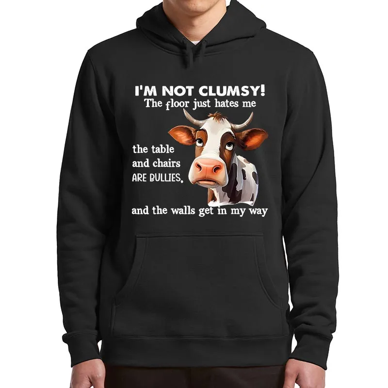 

I'm Not Clumsy The Floor Just Hates Me The Table Hoodies Funny Humor Gift Hooded Sweatshirt Soft Unisex Casual Pullover