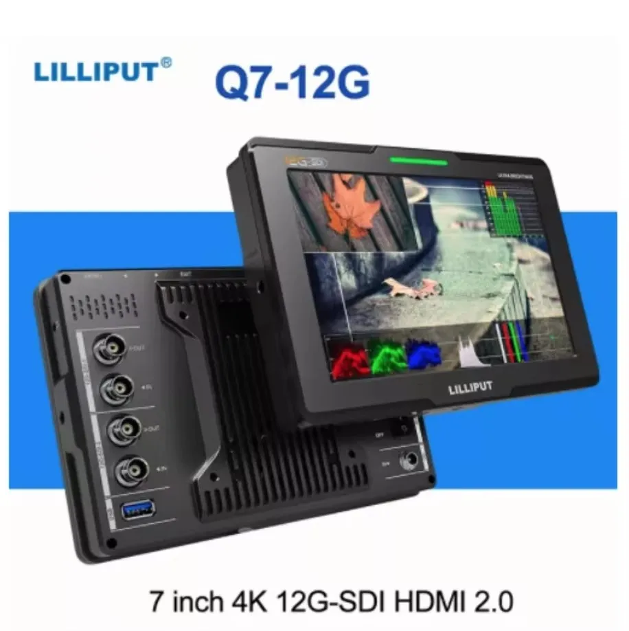 LILLIPUT Q7-12G Monitor 7 inch 4K HD 12G-SDI/HDMI2.0 2000nit Brightness HDR 3D-LUT Field Monitor for DSLR Camera Video Camera