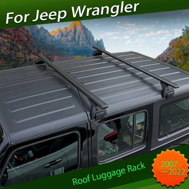 

Luggage Rack Crossbar Suitable for Jeep JL Wrangler 2007 2008 2009 2010 2011 2012 2013 - 2022 Modified Accessories Roof Crossbar
