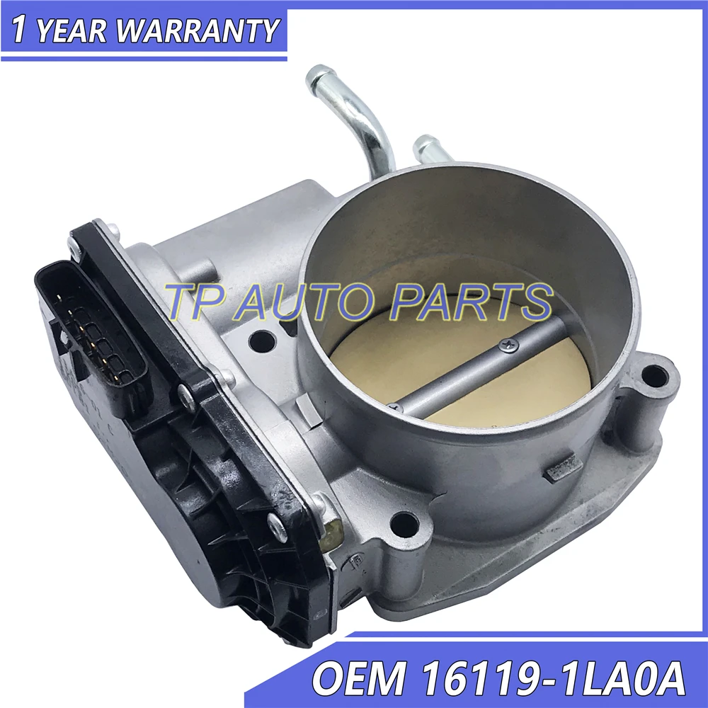 Throttle Body OEM 16119-1LA0A 16119-1LA0D 16119-1LA0C 161191LA0A