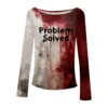 Problem Solved Bloody Fonts T-Shirt Halloween Ladies Printed Long Sleeve Crew Neck T Shirt Top Distressed Slim Party Y2k Clothes 4