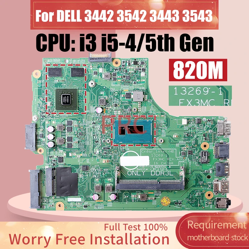 Материнская плата для ноутбука DELL 13269 3442 3542 3443 i3/5th Gen 3543 M 01P4HG 820 V DHMN2G 0CHXGJ