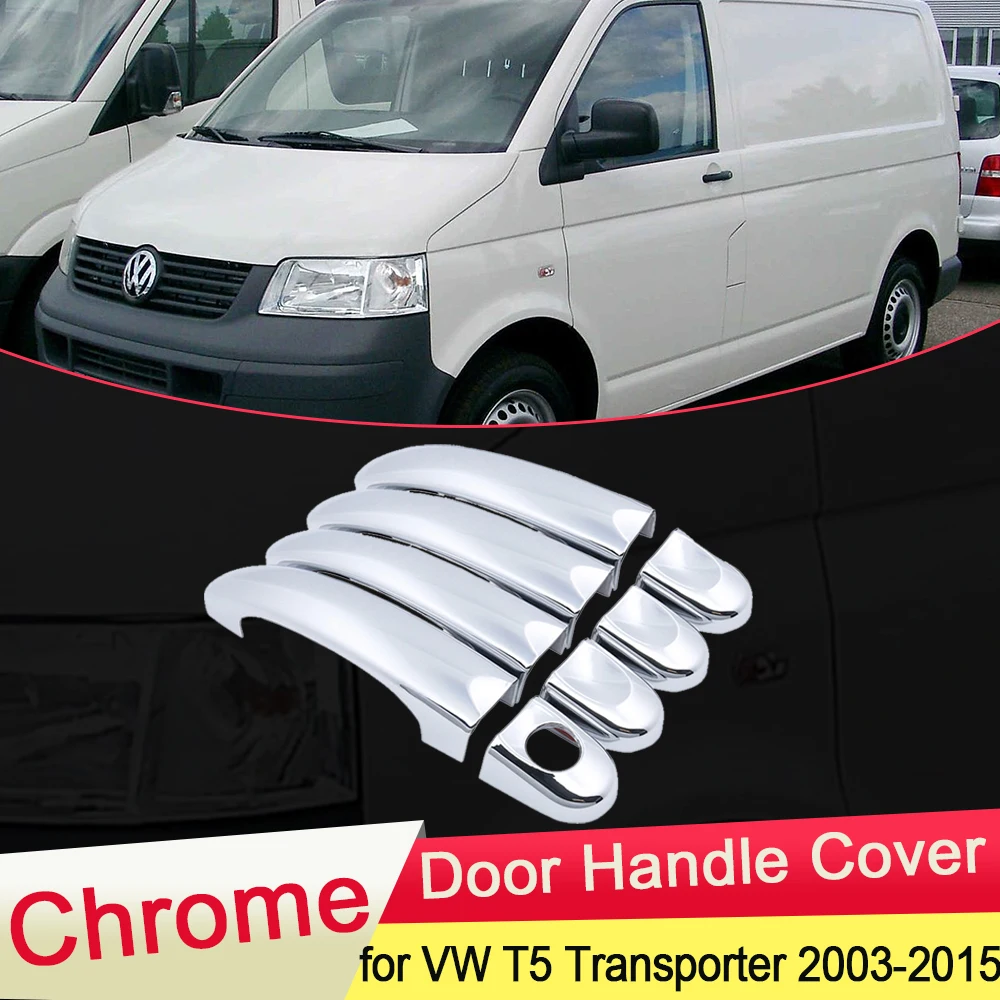

for Volkswagen VW T5 Transporter 2003~2015 Chrome Door Handle Cover Exterior Trim ABS Set Car Stickers Cap Accessories 2004 2005