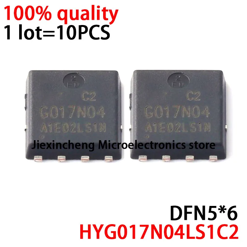 

10pieces 100% New original HYG017N04LS1C2 HYG017N04 017N04 DFN5*6 MOSFET N/40V/135A