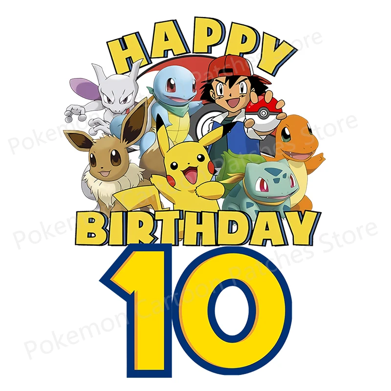 Pokemon Anime Fusible Patch Sticker for Kids Clothing Happy Birthday Numbers 1-12 Years Heat Transfer Appliques Patch Party Gift