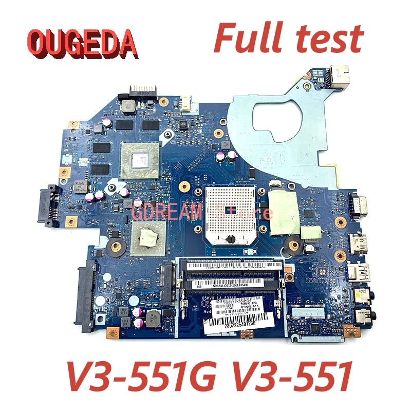 

Материнская плата OUGEDA Q5WV8 LA-8331P NBC1811001 для ноутбука ACER V3-551G V3-551, материнская плата FS1 HD 7670M GPU DDR3, полностью протестированная