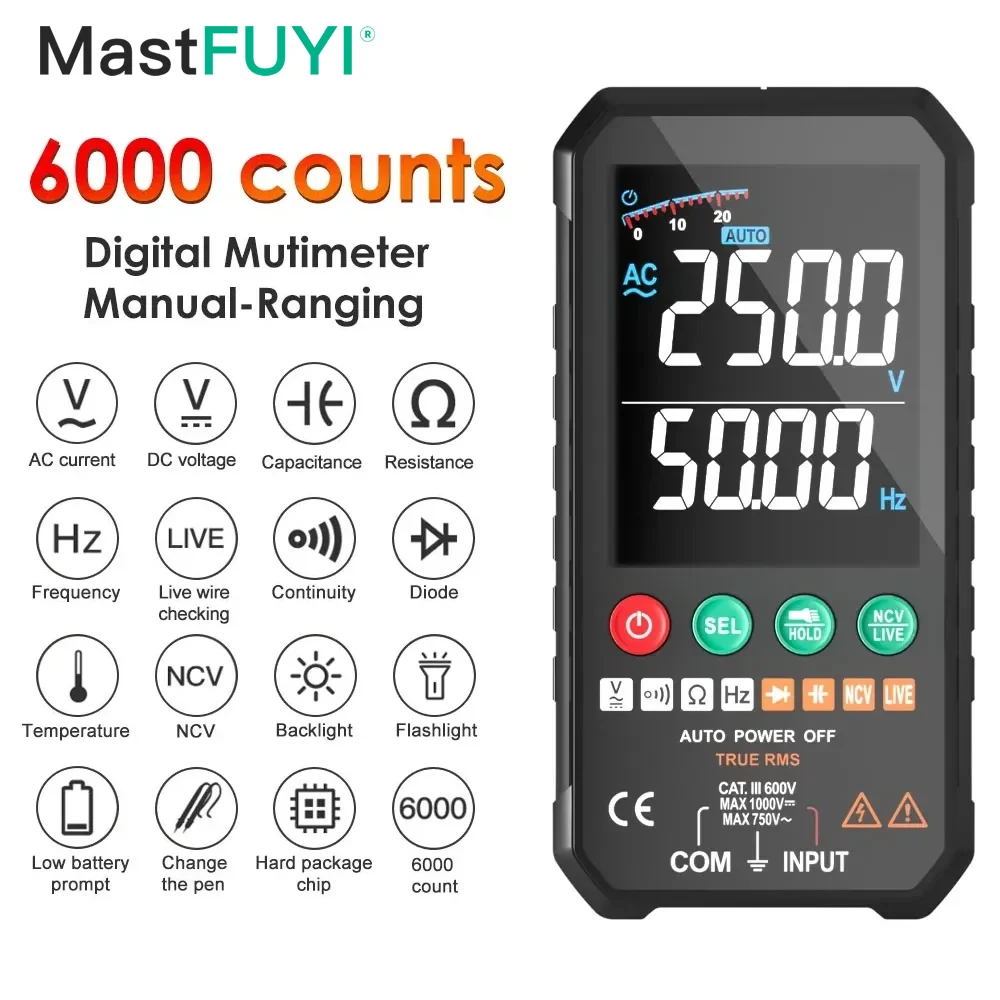 

MASTFUYI Professional High Precise 6000 counts 1000V AC DC Digital Multimeter Ohm Hz NCV Live ℃ μF Duty Multimetro Voltage Meter