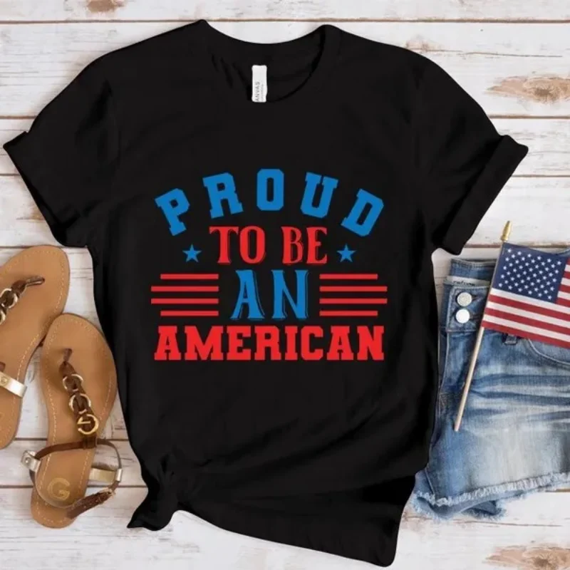 

Proud To Be American Print Women T Shirt Short Sleeve O Neck Loose Women Tshirt Ladies Tee Shirt Tops Clothes Camisetas Mujer