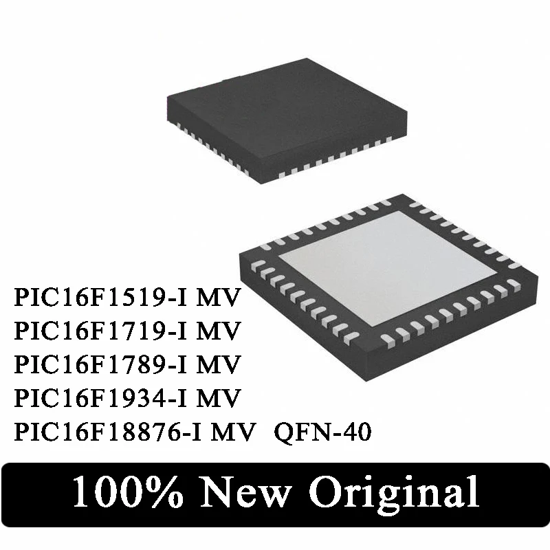 

10Pcs PIC16F1519-I 16F1519 PIC16F1719-I 16F1719 PIC16F1789-I 16F1789 PIC16F1934-I 16F1934 PIC16F18876-I MV QFN-40 IC Chip